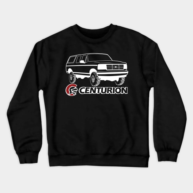 Ford Bronco Centurion w/tires, White Print Crewneck Sweatshirt by The OBS Apparel